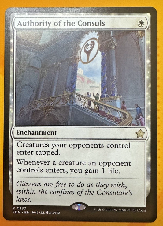 Authority of the Consuls Foundations Rare MTG TCG CCG - Nexum Cards and More!